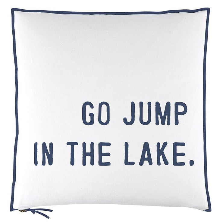 Euro Pillow - Go Jump in the Lake